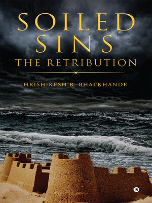 cover image of Soiled Sins The Retribution